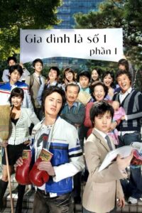 Gia Đình Là Số 1 (Phần 1)