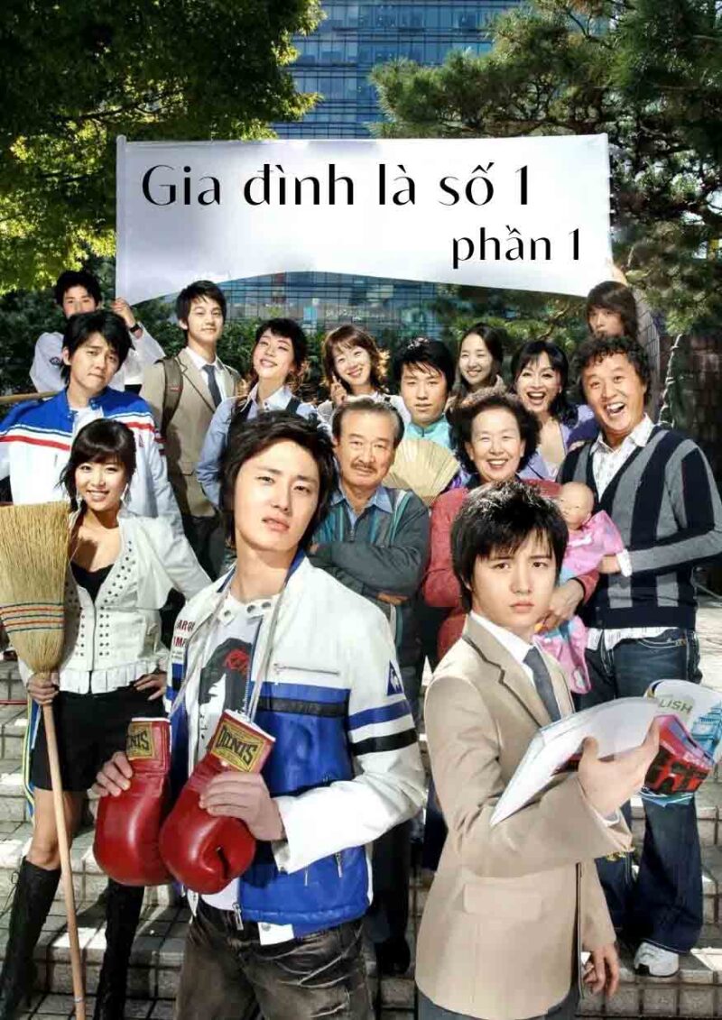 gia đình là số 1 phần 1